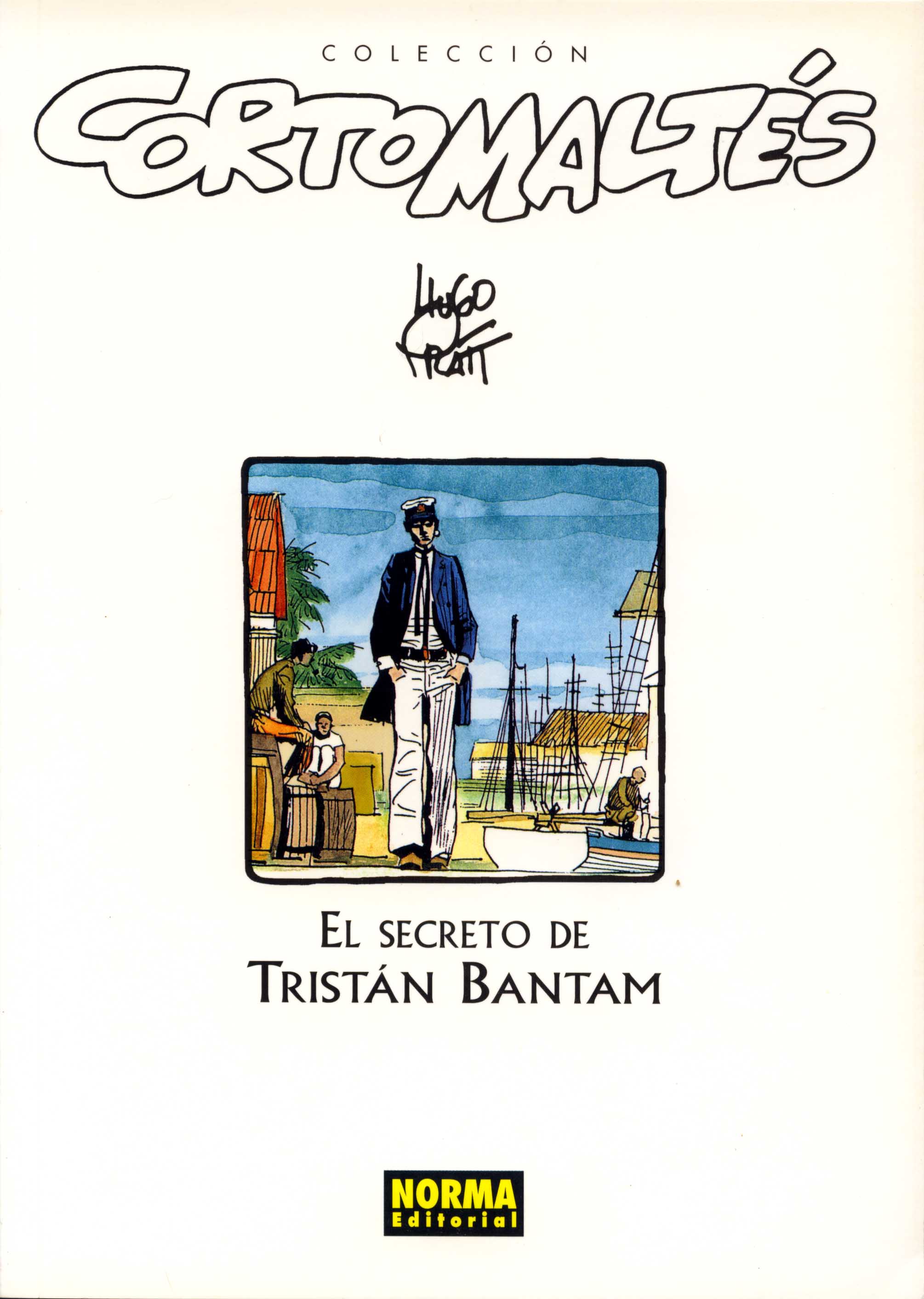 Carátula Corto_Maltes_-_01_-_El_Secreto_de_Tristan_Bantam.cbr