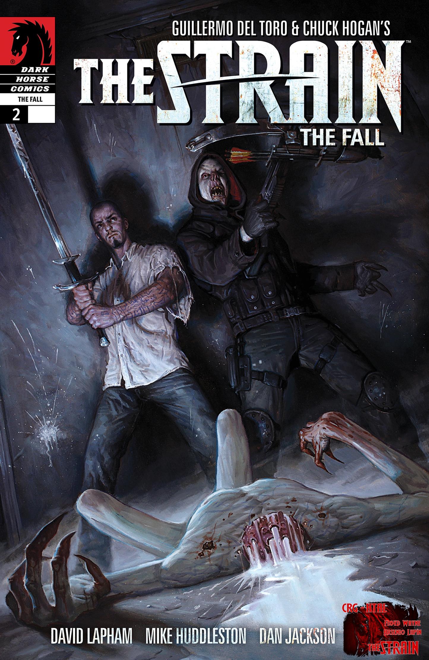 The_Strain_The_Fall_#02_Floyd_Wayne_Arsenio_Lupín_CRG_HTAL.cbr