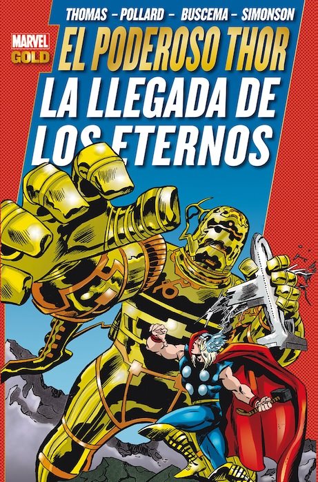 Carátula Thor La llegada de los eternos. Marvel Gold.cbr