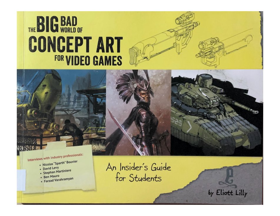 Carátula The Big Bad World of Concept Art for Video Games.pdf
