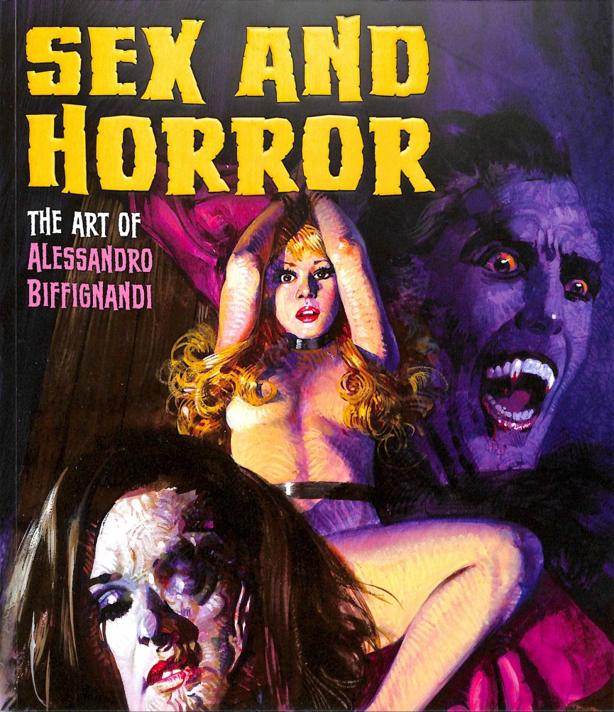 Carátula Sex and Horror - The Art of Alessandro Biffignandi.pdf